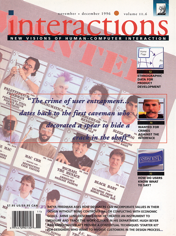 1996, no. 6: The Crime of User Entrapment dates back to the first caveman who decorated a spear to hide a crack in the shaft