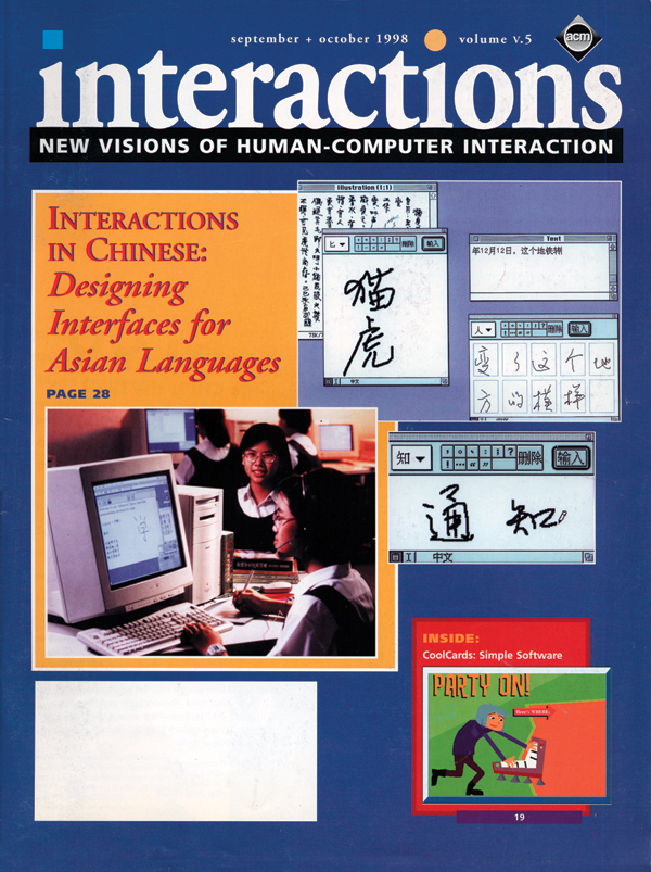 1998, no. 5: Interactions in Chinese: Designing Interfaces for Asian Languages