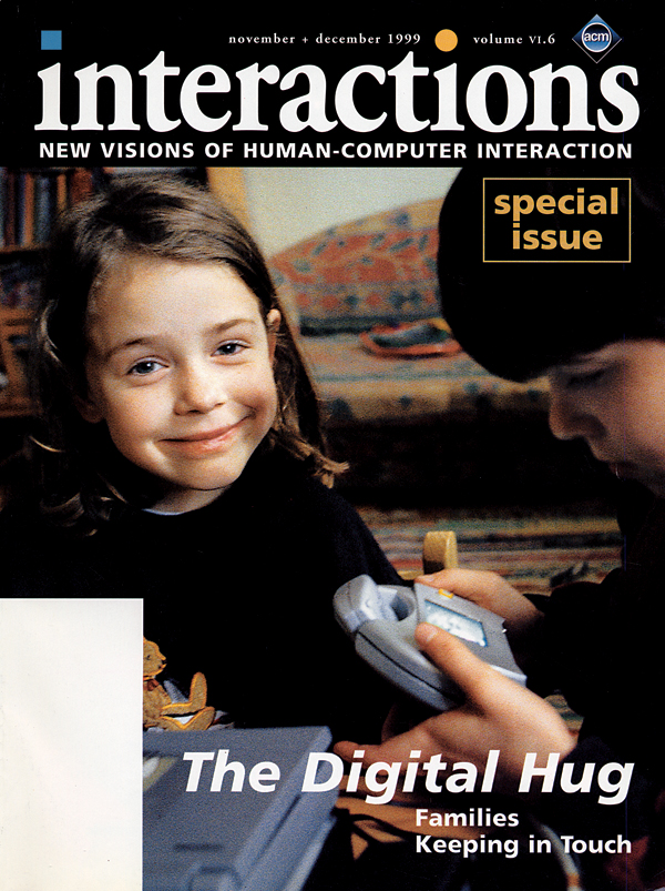 1999, no. 6: The Digital Hug: Families Keeping in Touch