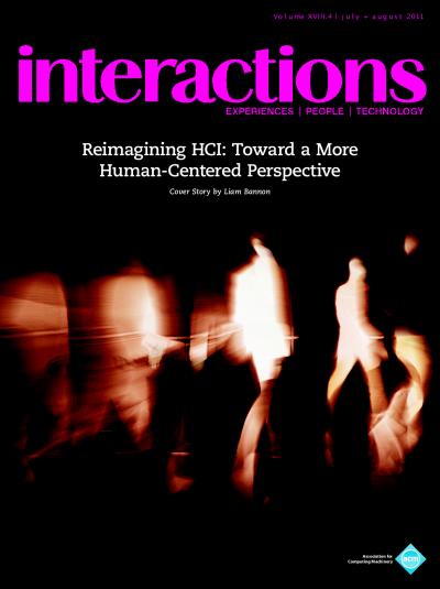 2011, no. 4: Reimagining HCI: Toward a More Human-Centered Perspective