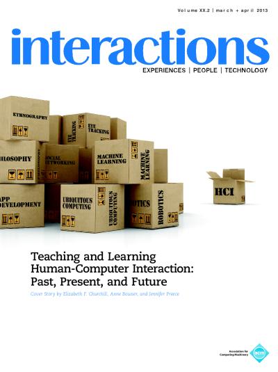2013, no. 2: Teaching and Learning Human-Computer Interaction: Past, Present, and Future