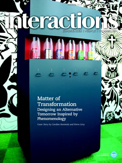2013, no. 6: Matter of Transformation: Designing an Alternative Tomorrow by Phenomenology