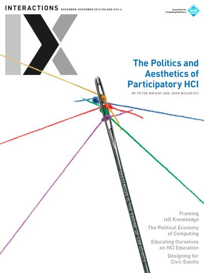 2015, no. 6: The Politics and Aesthetics of Participatory HCI