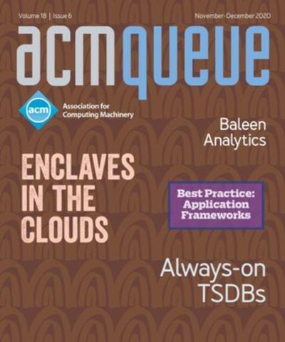 2020, no. 6: Enclaves in the Clouds, Always-on TSDBs