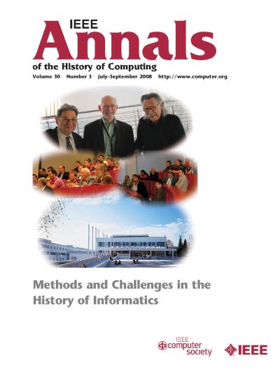 2008, no. 3: Methods and Challenges in the History of Informatics
