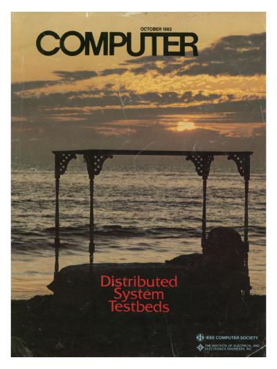 1982, no. 10: Distributed System Testbeds
