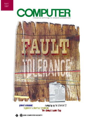 1997, no. 4: Fault Tolerance
