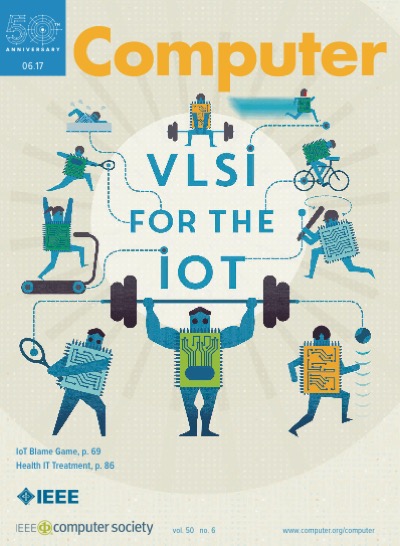 2017, no. 6: VLSI for the Internet of Things (IoT)