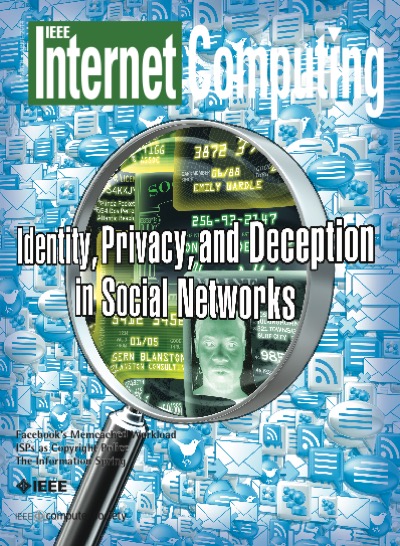 2014, no. 2: identity, privacy, and deception in social networks 2014, no. 2: identity, privacy, and deception in social networks