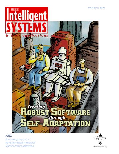1999, no. 3: Creating Robust Software through Self-Adaptation