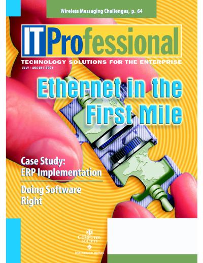 2001, no. 4: Ethernet in the First Mile