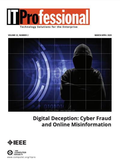 2020, no. 2: Digital Deception: Cyber Fraud and Online Misinformation