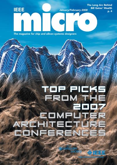 2008, no. 1: Top Picks from Microarchitecture Conferences