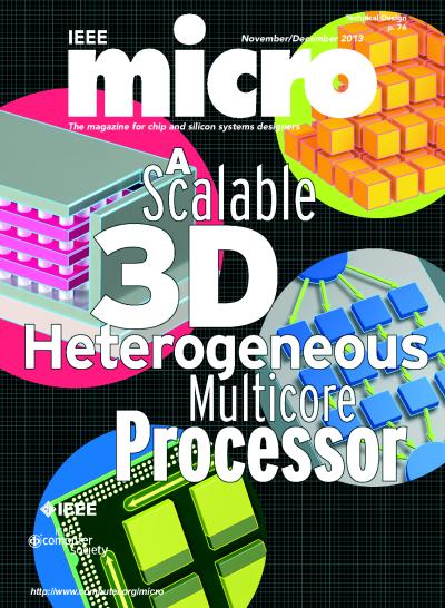 2013, no. 6: A Scalable 3D Heterogeneous Multicore Processor