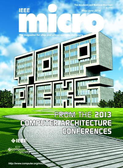 2014, no. 3: Top Picks from the 2014 Computer Architecture Conferences