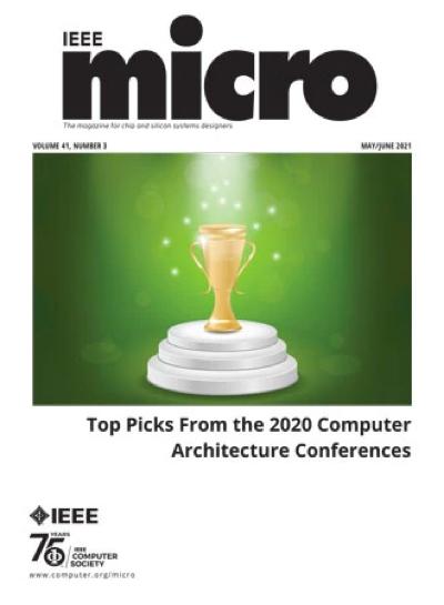 2021, no. 3: Top Picks From the 2020 Computer Architecture Conferences