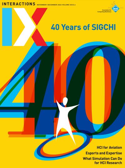 2022, no. 6: 40 Years of SIGCHI