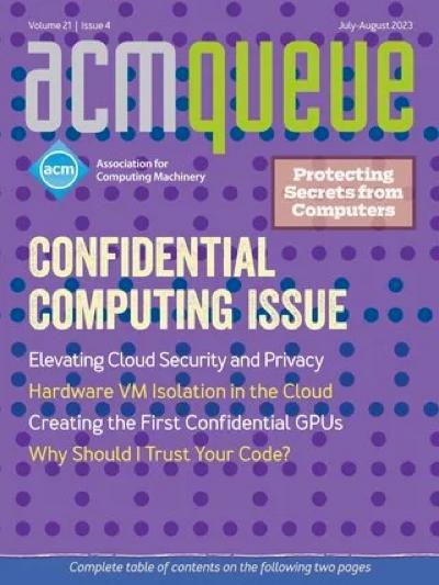 2023, no. 4: Confidential Computing Issue