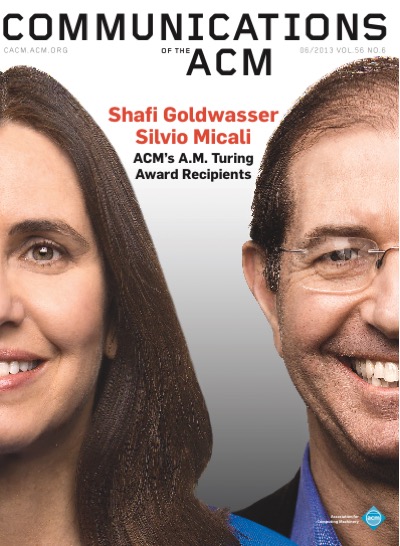 2013, no. 6: Shafi Goldwasser and Silvio Micali: Recipient of ACM's A.M. Turing Award