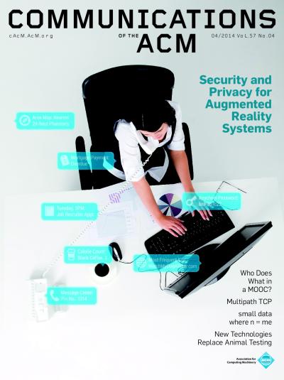2014, no. 4: Security and Privacy for Augmented Reality Systems