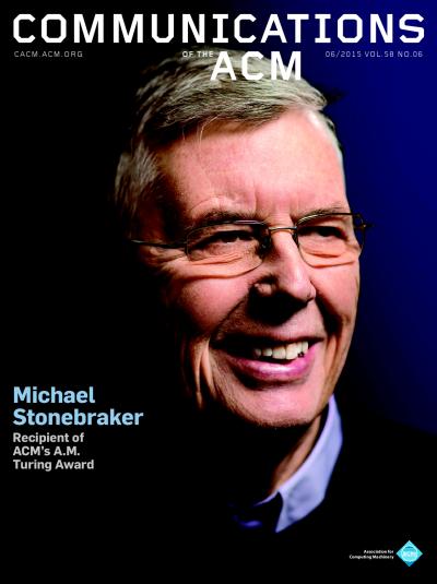 2015, no. 6: Michael Stonebraker: Recipient of ACM's A.M. Turing Award