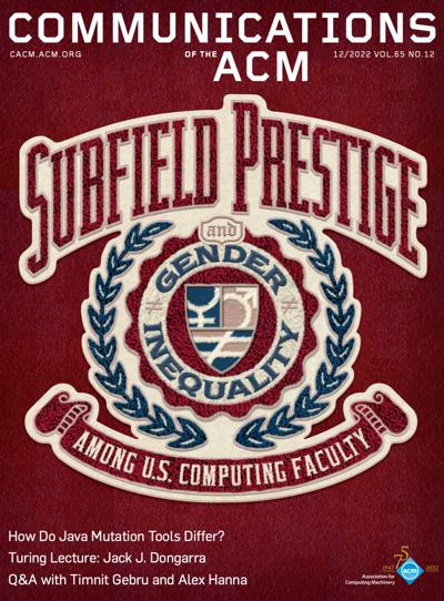 2022, no. 12: Subfield Prestige and Gender Inequality Among U.S. Computing Faculty