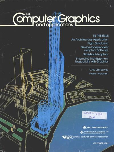 1981, no. 4: An Architectural Application, Flight Simulation, Device-Independent Graphics Software, Statistical Graphics