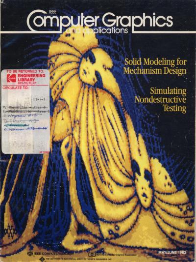 1983, no. 3: Solid Modeling for Mechanism Design, Simulating Nondestructive Testing