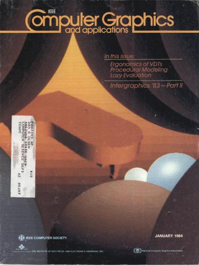 1984, no. 1: Ergonomics opf VDTs, Procedural Modeling, Lazy Evaluation