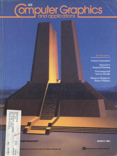 1984, no. 3: Texture Generation, Interactive Surgical Planning, Processing Soil Survey Results, Memory Design for Raster Displays