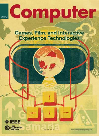 IEEE Computer 2025, no. 9: Games, Film, Interactive Experience 2025, no. 9: Games, Film, Interactive Experience
