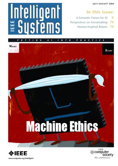 2006, no. 4: Machine Ethics