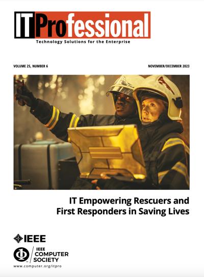 2023, no. 6: IT Empowering Rescuers and First Responders in Saving Lives