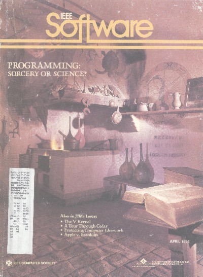 1984, no. 2: programming: sorcery or science 1984, no. 2: programming: sorcery or science