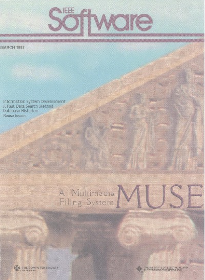 1987, no. 2: muse: a multimedia filing system 1987, no. 2: muse: a multimedia filing system
