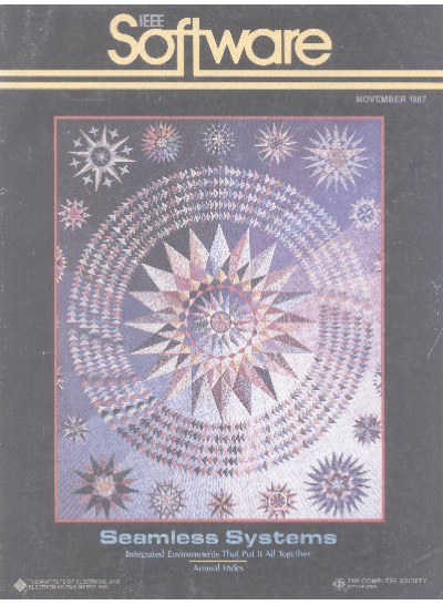 1987, no. 6: seamless systems: integrating environments that put it all together 1987, no. 6: seamless systems: integrating environments that put it all together