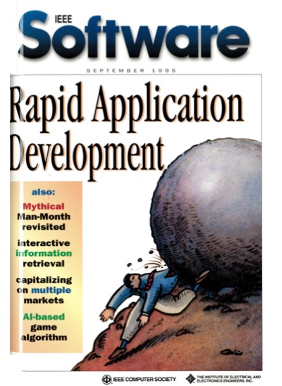 1995, no. 5: rapid application development, the RAD fad - is timing really everything? 1995, no. 5: rapid application development, the RAD fad - is timing really everything?
