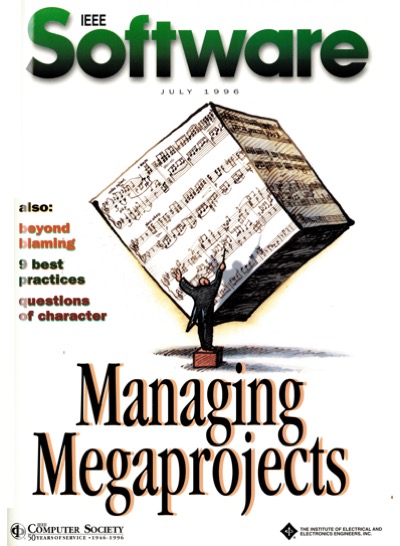 1996, no. 4: managing large software projects 1996, no. 4: managing large software projects