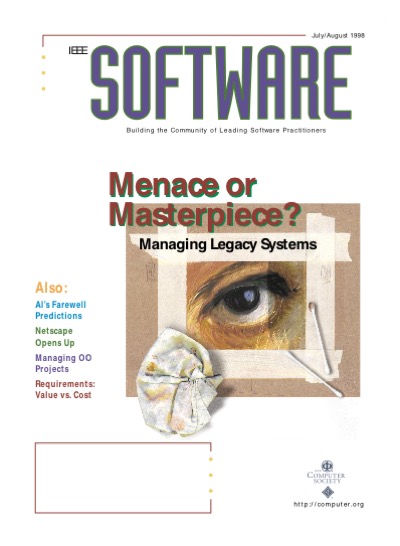 1998, no. 4: menace or masterpiece: managing legacy systems 1998, no. 4: menace or masterpiece: managing legacy systems